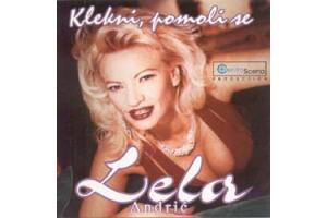 LELA ANDRIC - Klekni, pomoli se (CD)